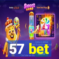 57 bet